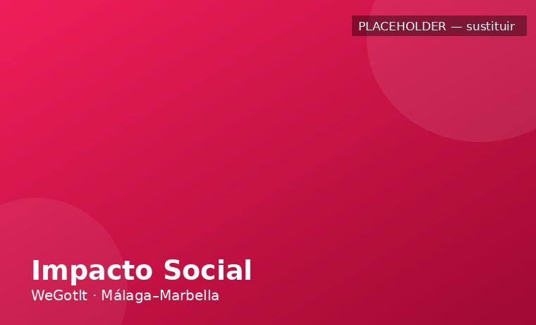 Impacto social WeGotIt